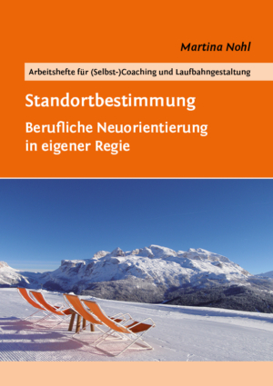 Arbeitsheft: Standortbestimmung (PDF für Coachs/Berater)