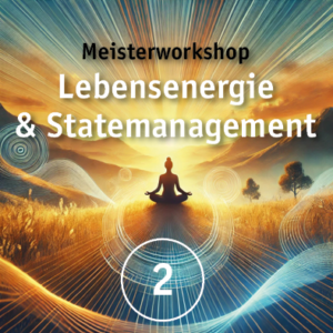 Meisterworkshop 2 (11.03.2025, 18.00-21.00 Uhr)