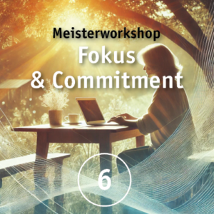 Meisterworkshop 6 (10.07.2025, 18.00-21.00 Uhr)